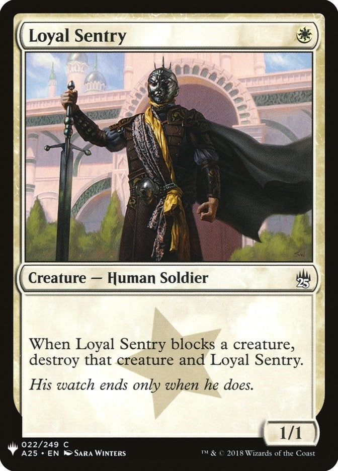 Loyal Sentry (22) [LIST]