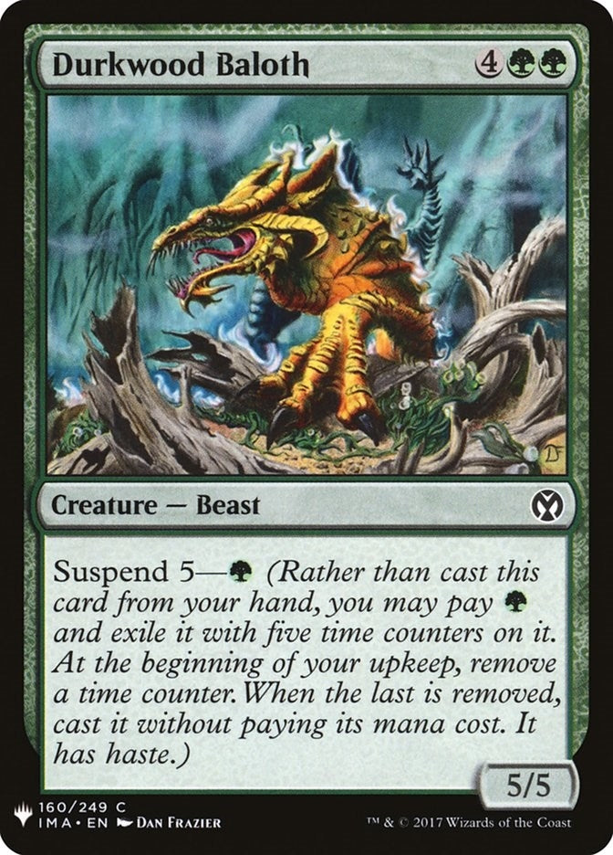 Durkwood Baloth (160) [LIST]