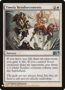 Timely Reinforcements (40) [LIST]