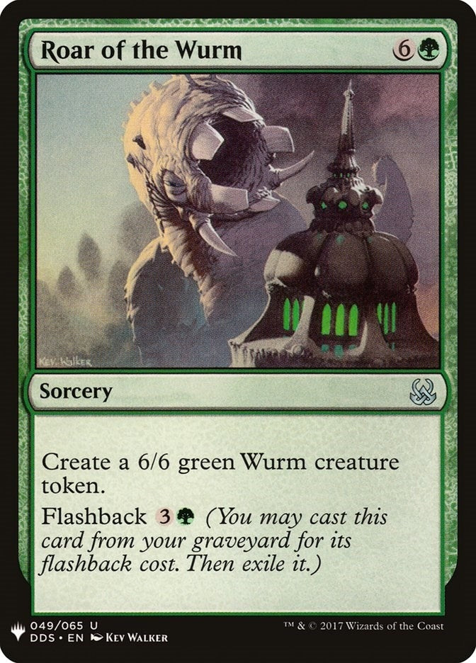 Roar of the Wurm (49) [LIST]