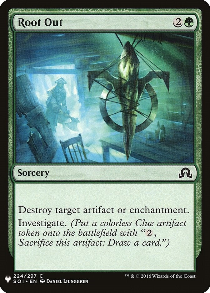 Root Out (224) [LIST]