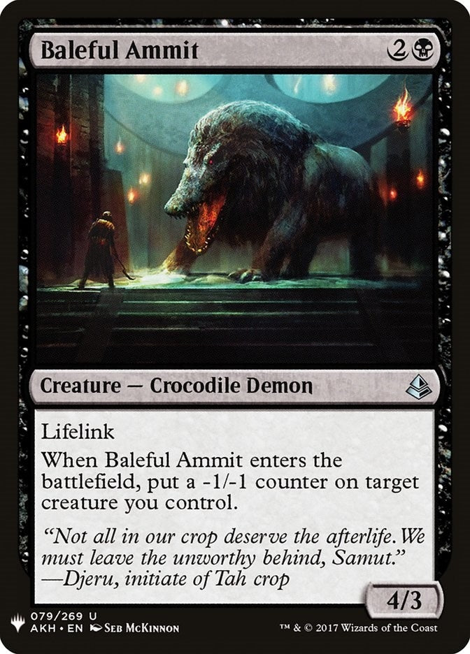 Baleful Ammit (79) [LIST]