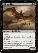 Blighted Bat (80) [LIST]