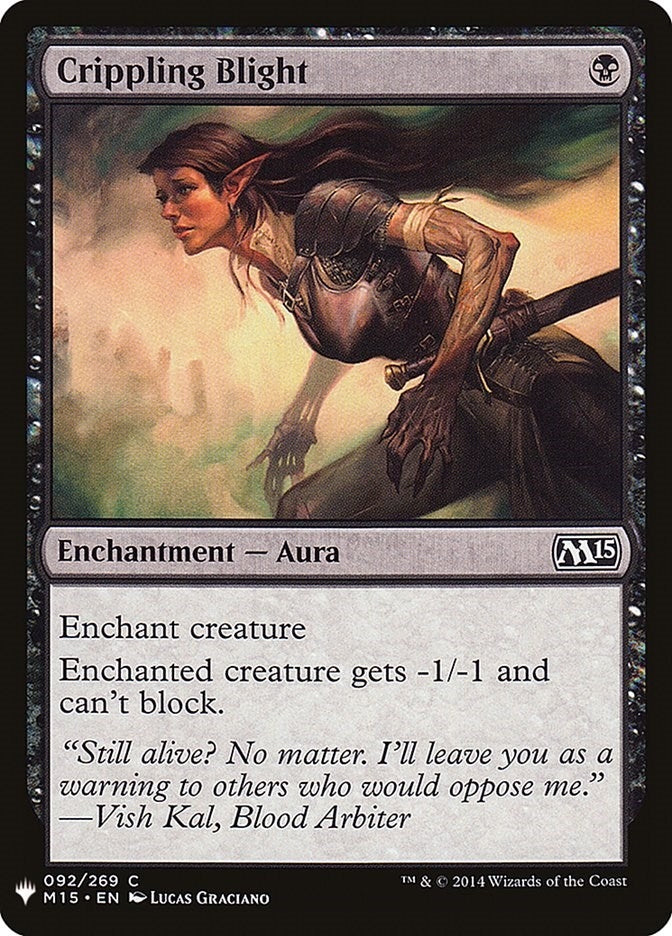 Crippling Blight (92) [LIST]
