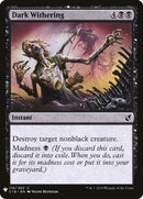 Dark Withering (110) [LIST]