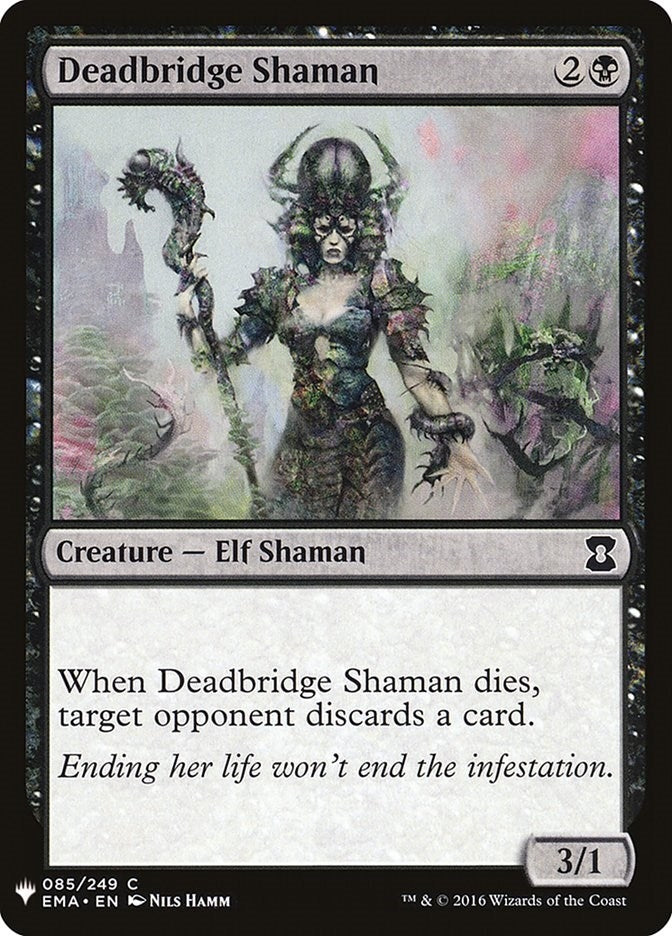 Deadbridge Shaman (85) [LIST]