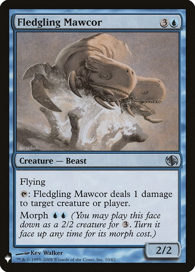 Fledgling Mawcor (10) [LIST]