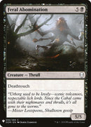 Feral Abomination (92) [LIST]