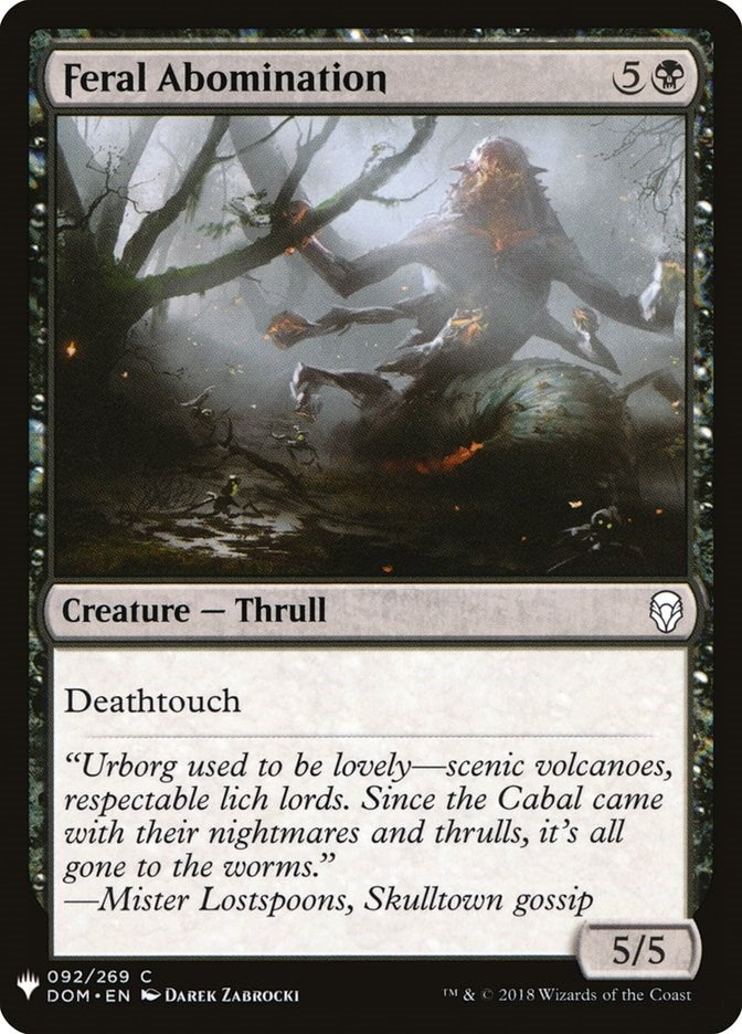 Feral Abomination (92) [LIST]