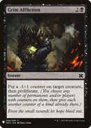 Grim Affliction (84) [LIST]