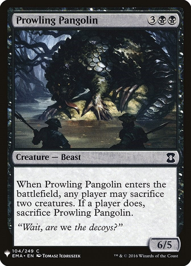 Prowling Pangolin (104) [LIST]