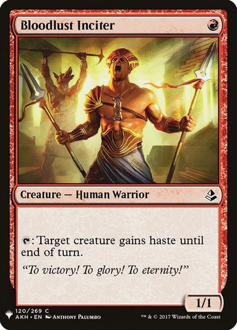 Bloodlust Inciter (120) [LIST]