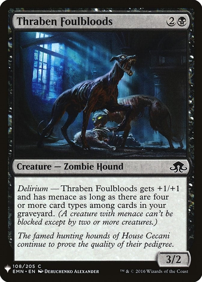Thraben Foulbloods (108) [LIST]
