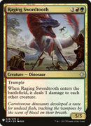 Raging Swordtooth (226) [LIST]