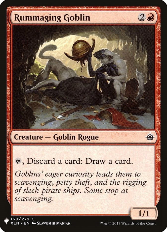 Rummaging Goblin (160) [LIST]