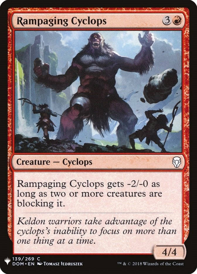 Rampaging Cyclops (139) [LIST]
