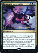 Enigmatic Incarnation (215) [PRE]