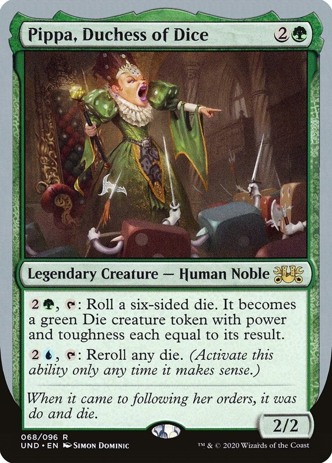 Pippa Duchess of Dice (68) [UND]