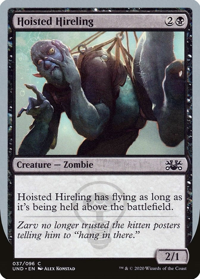 Hoisted Hireling (37) [UND]