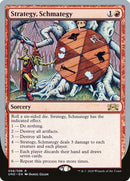Strategy Schmategy (58) [UND]