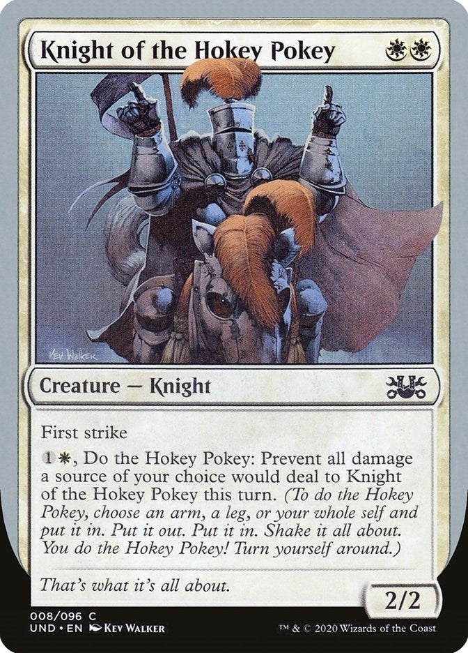 Knight of the Hokey Pokey (8) [UND]