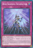 Resh Shaddoll Incarnation (SDSH-EN033) [SDSH]