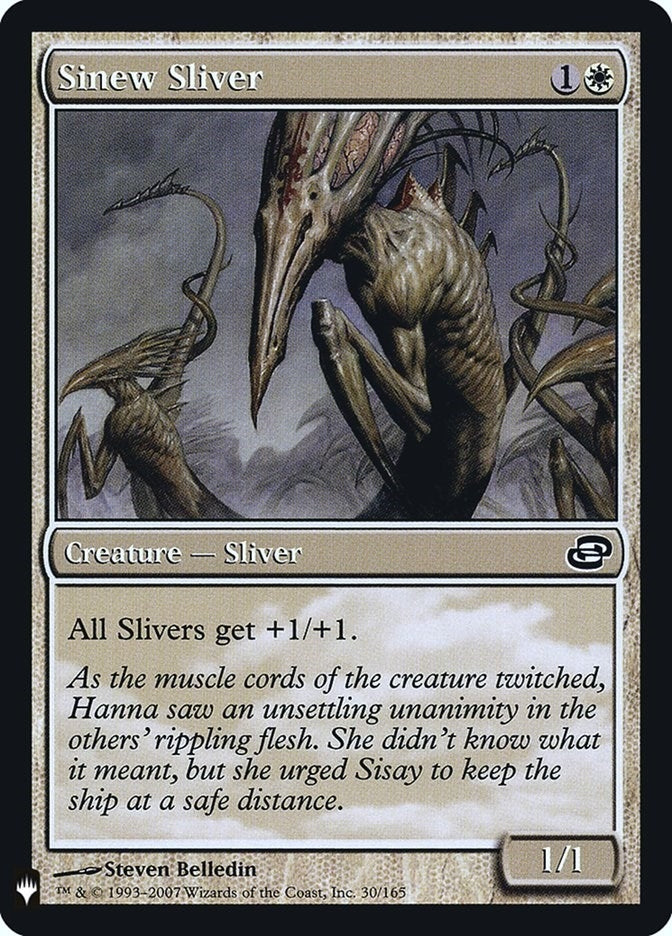 Sinew Sliver (30) [LIST]
