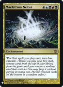 Maelstrom Nexus (130) [LIST]