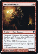 Treasonous Ogre (36) [LIST]