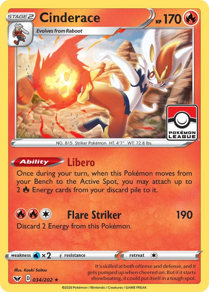 Cinderace 034 202 Pokemon League (034/202) [PR]