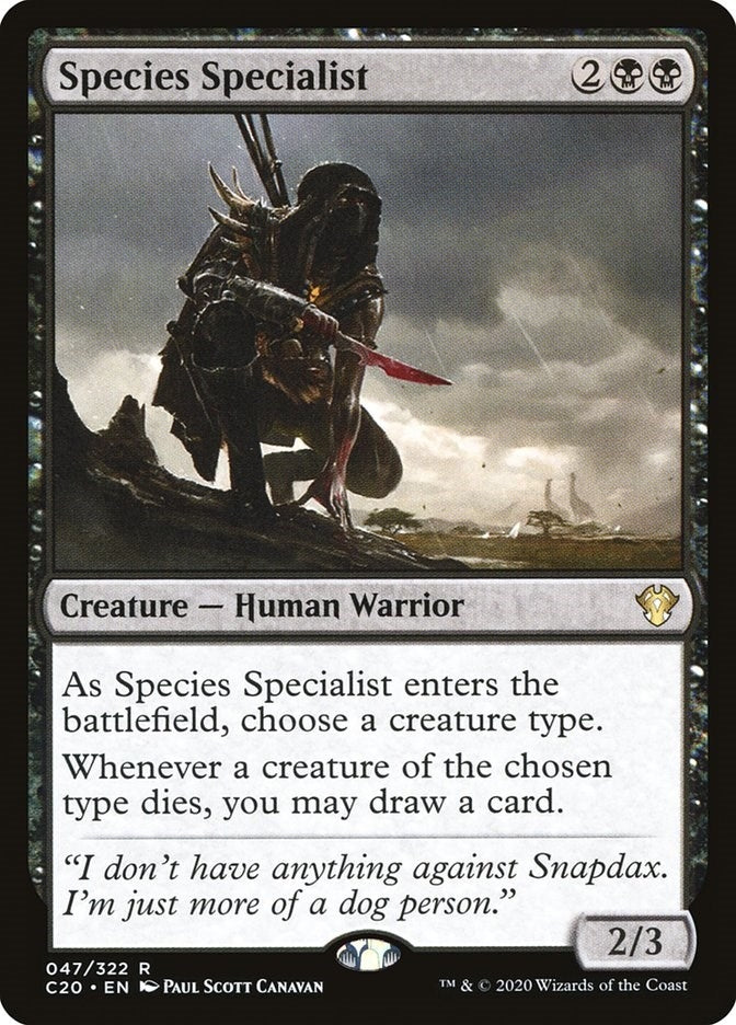 Species Specialist (47) [C20]