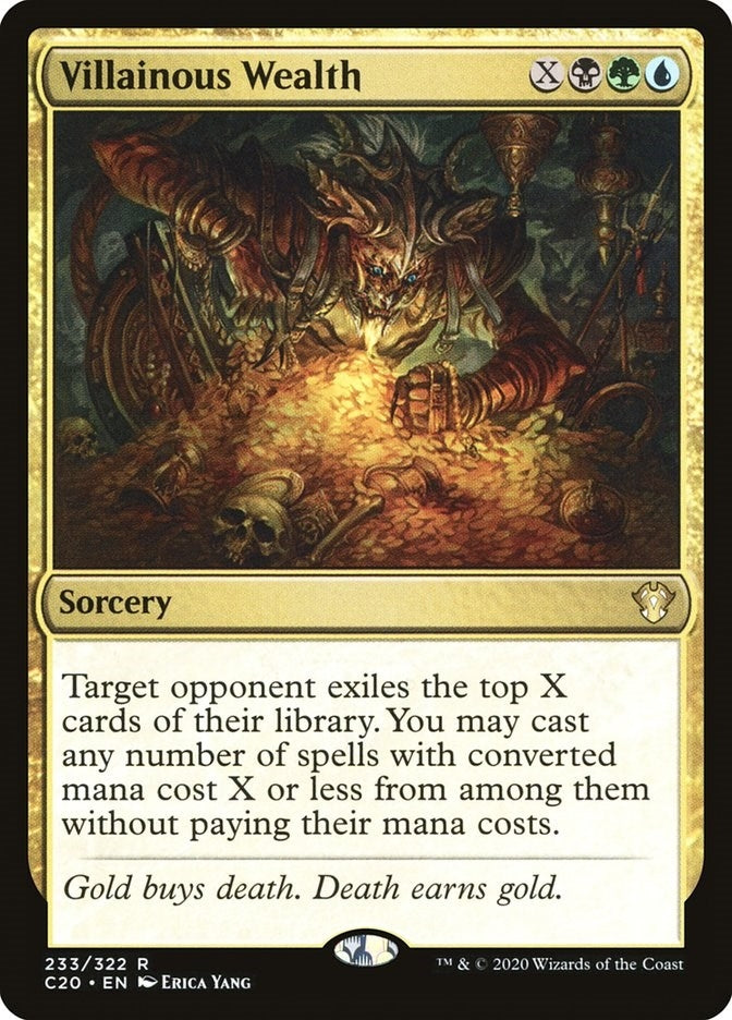 Villainous Wealth (233) [C20]