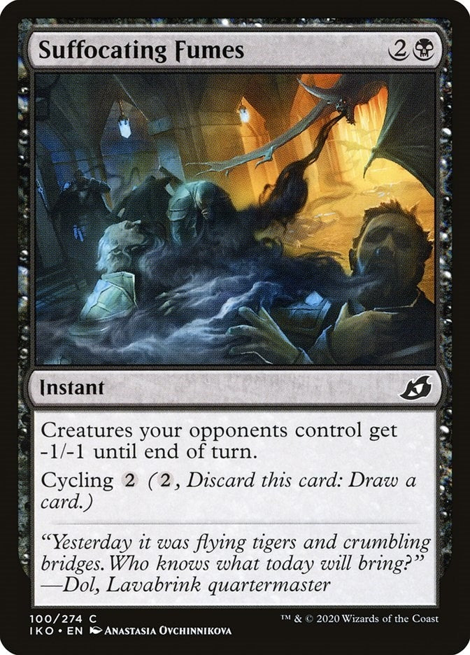 Suffocating Fumes (100) [IKO]