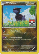 Deino 97 113 Pokemon League 2nd Place (097/113) [PR]