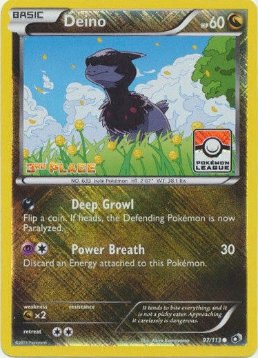 Deino 97 113 Pokemon League 3rd Place (097/113) [PR]