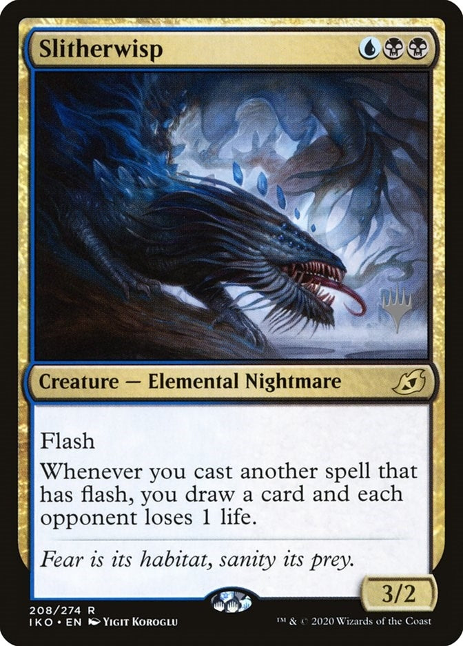 Slitherwisp (208) [PPIKO]