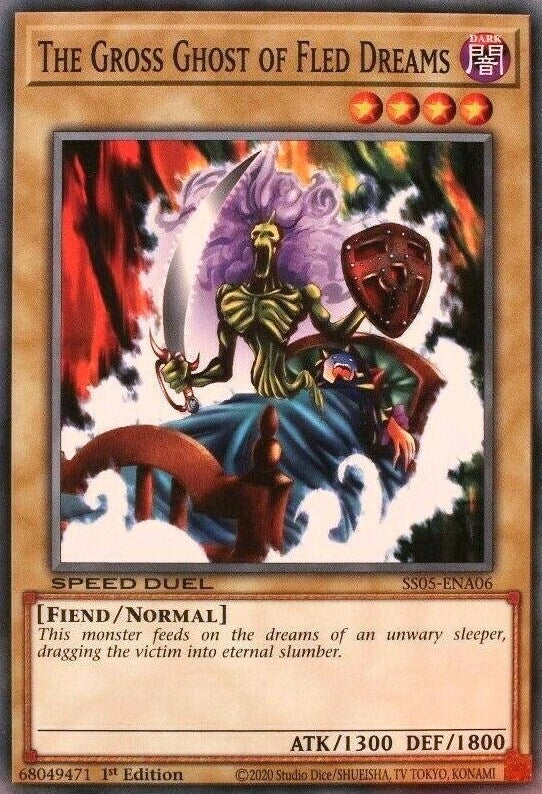 The Gross Ghost of Fled Dreams (SS05-ENA06) [SS05]