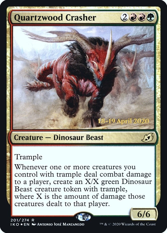 Quartzwood Crasher (201) [PRE]