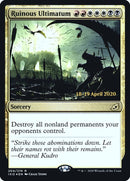 Ruinous Ultimatum (204) [PRE]