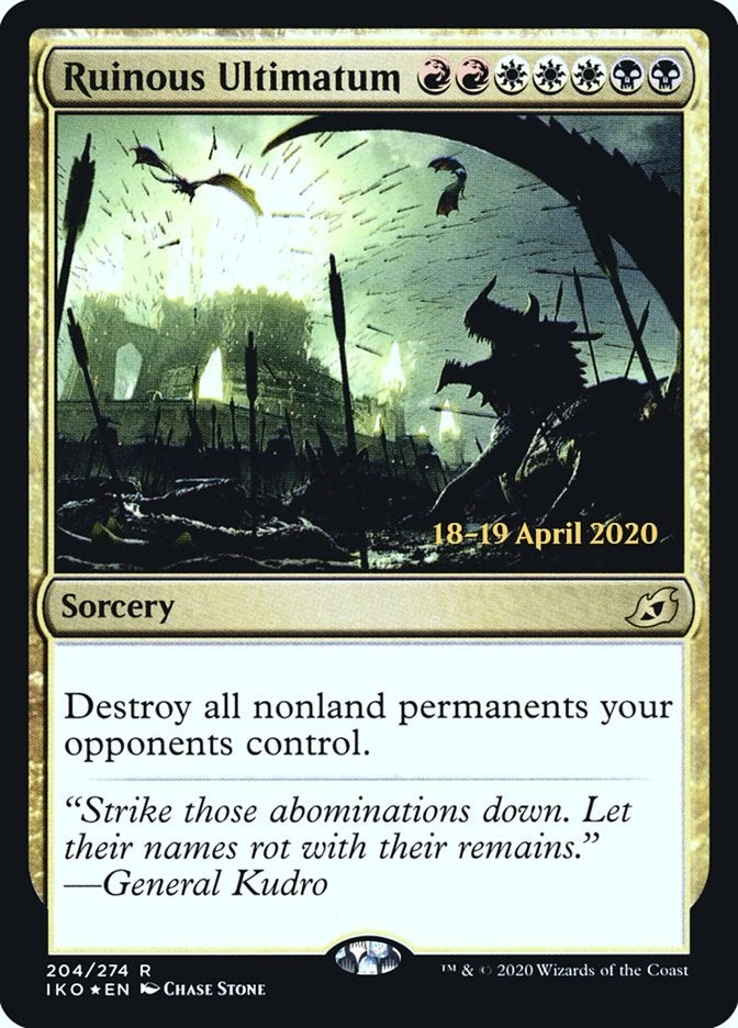Ruinous Ultimatum (204) [PRE]