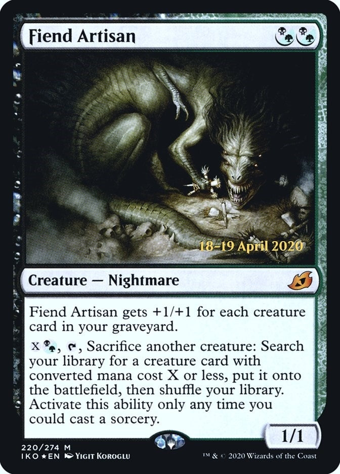Fiend Artisan (220) [PRE]