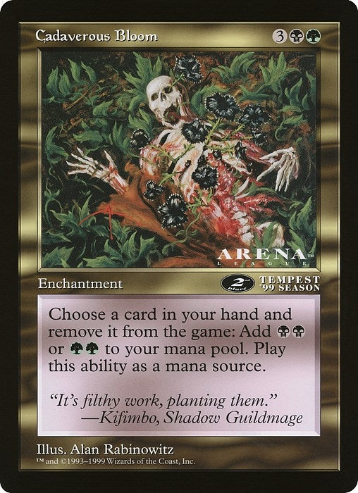 Cadaverous Bloom 2nd Place Arena League [OVER]