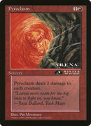 Pyroclasm 3rd Place Arena League [OVER]