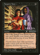 Vampiric Tutor Arena League [OVER]