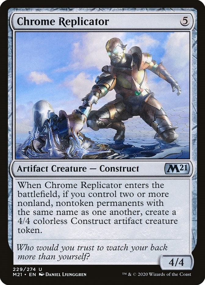 Chrome Replicator (229) [M21]