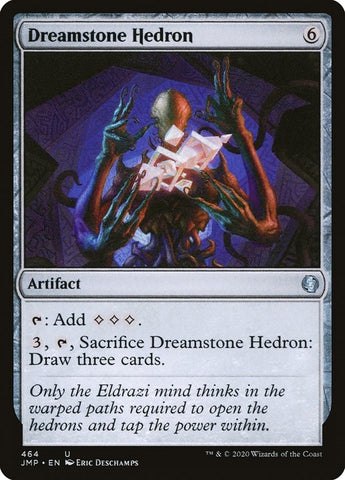 Dreamstone Hedron (464) [JMP]