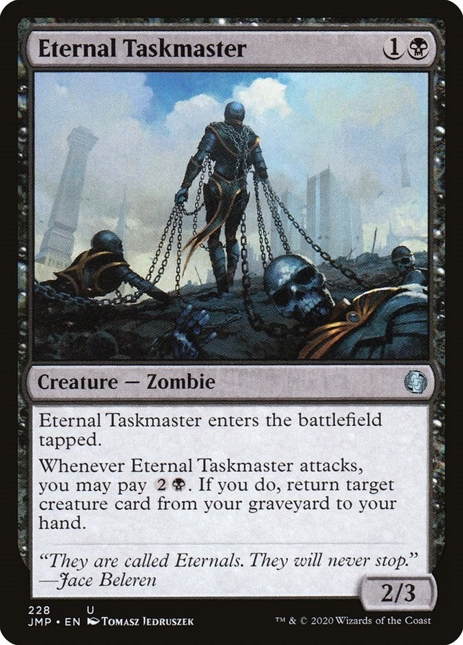 Eternal Taskmaster (228) [JMP]