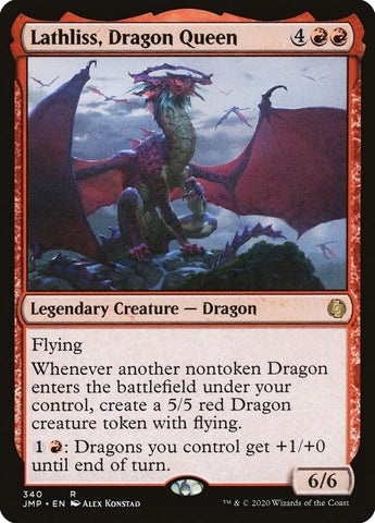 Lathliss Dragon Queen (340) [JMP]