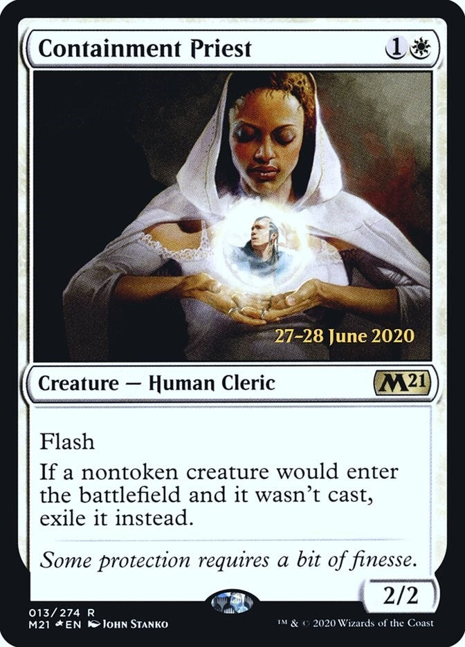Containment Priest (13) [PRE]
