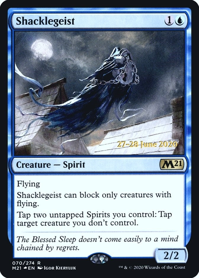 Shacklegeist (70) [PRE]